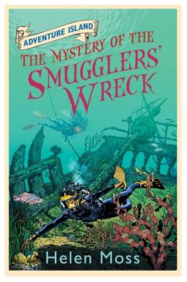 The Mystery of the Smugglers' Wreck - Moss, Helen