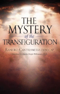 The Mystery of the Transfiguration