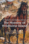 The Mystery of the Wildhorse Island