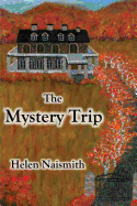The Mystery Trip