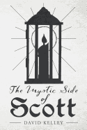 The Mystic Side of Scott