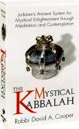 The Mystical Kabbalah