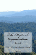 The Mystical Organizations: God