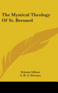 The Mystical Theology Of St. Bernard