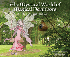 The Mystical World of Magical Neighbors