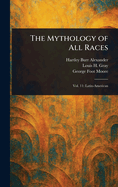 The Mythology of All Races