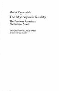 The Mythopoeic Reality: The Postwar American Nonfiction Novel