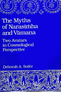 The myths of Narasimha and Vamana : two avatars in cosmological perspective.