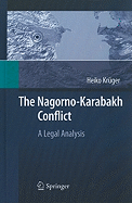 The Nagorno-Karabakh Conflict: A Legal Analysis