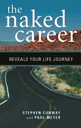 The Naked Career: Your Journey to Emotional and Financial Fulfillment