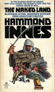 The Naked Land - Innes, Hammond