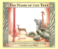 The Name of the Tree: A Bantu Folktale