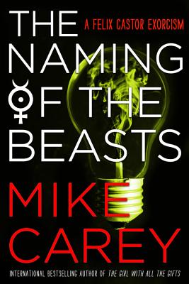 The Naming of the Beasts - Carey, Mike