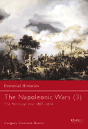 The Napoleonic Wars (3): The Peninsular War 1807-1814