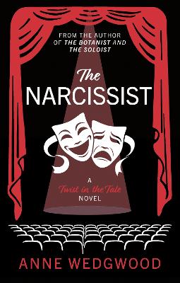 The Narcissist - Wedgwood, Anne