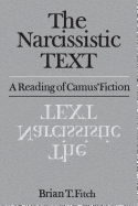 The Narcissistic Text: A Reading of Camus' Fiction