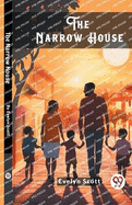 The Narrow House