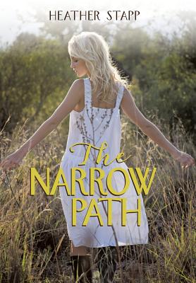 The Narrow Path - Stapp, Heather