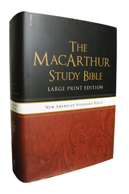 The NASB, MacArthur Study Bible, Large Print,  Hardcover: Holy Bible, New American Standard Bible - Thomas Nelson