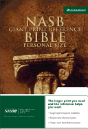 The NASB, Reference Bible, Giant Print, Personal Size, Bonded Leather, Burgundy, Red Letter Edition
