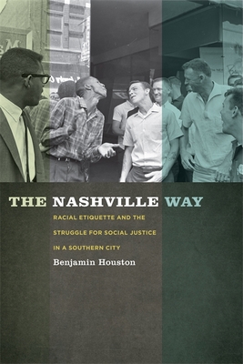 The Nashville Way - Houston, Benjamin