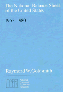 The National Balance Sheet of the United States, 1953-1980
