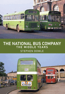 The National Bus Company: The Middle Years