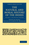 The Natural and Moral History of the Indies