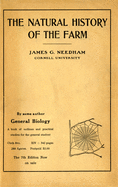 The Natural History of the Farm: A Guide to the Practical Study of the Sources of Our Living in Wild Nature