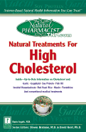 The Natural Pharmacist: Natural Treatments for High Cholesterol