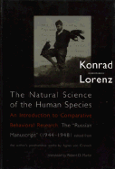 The Natural Science of the Human Species: An Introduction to Comparative Behavioral Research: The