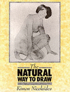 The Natural Way to Draw - Nicolaides, Kimon