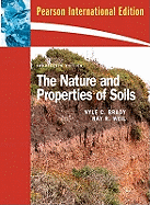 The Nature and Properties of Soils: International Edition