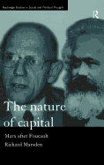 The Nature of Capital: Marx After Foucault