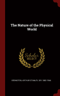 The Nature of the Physical World