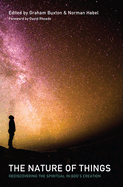 The Nature of Things: Rediscovering the Spiritual in God's Creation