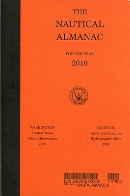 The Nautical Almanac - U S Nautical Almanac Office (Creator)