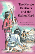 The Navajo Brothers and the Stolen Herd