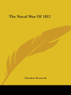 The Naval War Of 1812