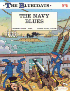 The Navy Blues: The Bluecoats Vol. 2
