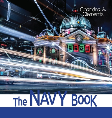 The Navy Book: All About Victoria - Clements, Chandra A