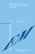 The Ne Bis in Idem Principle in EU Law