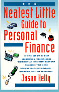 The Neatest Little Guide to Personal Finance - Kelly, Jason