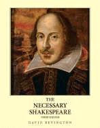The Necessary Shakespeare