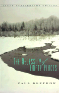 The Necessity of Empty Places
