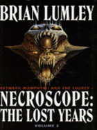 The Necroscope: Lost Years