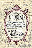 The Neddiad: How Neddie Took the Train, Went to Hollywood, and Savedcivilization