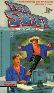 The Negative Zone - Appleton, Victor, II, and Greenberg, Anne (Editor)