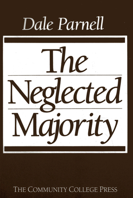 The Neglected Majority - Parnell, Dale