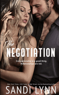 The Negotiation: A Billionaire Romance